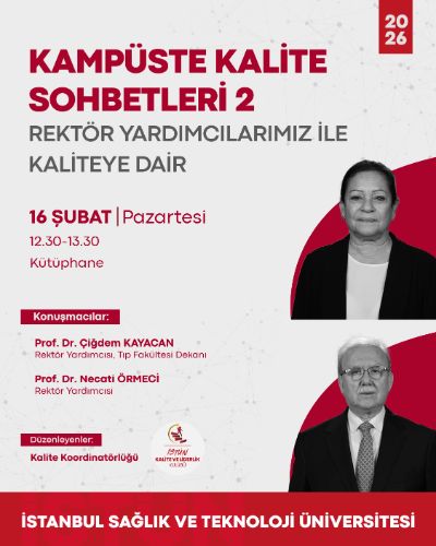 Kampüste Kalite Sohbetleri 2: Rektör Yardımcılarımız ile Kaliteye Dair 