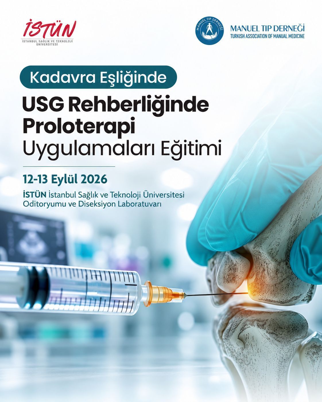 Kadavra Eşliğinde USG Rehberliğinde Proloterapi Uygulamaları Eğitimi